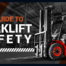 Guide To Forklift Safety
